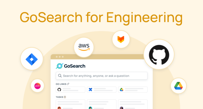 GoSearch for Engineering: Surface Issues and Deploy Efficiently