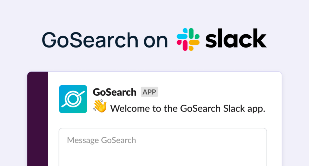 The GoSearch Slack Integration: Your Workplace Assistant