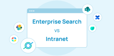 Enterprise Search vs Intranet: Which Tool is Better?
