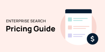 Enterprise Search Pricing Guide: Cost Structures & Vendors