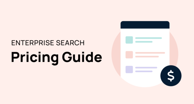 Enterprise Search Pricing Guide: Cost Structures & Vendors