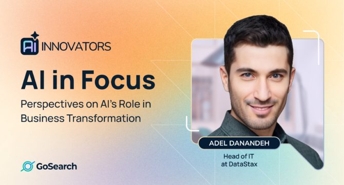 AI Innovators, Adel Danandeh