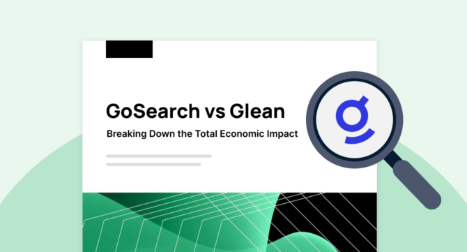 What the Glean TEI Report Reveals—And Where GoSearch Stands Stronger