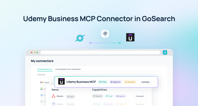 Image: Turn Udemy Business into an AI-powered learning intelligence layer with GoSearch. Connect training resources with enterprise knowledge, workflows, and AI agents.