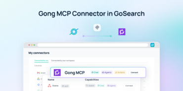blog image: The GoSearch Gong MCP server connects AI agents to live calls, transcripts, and deal intelligence to surface risk and automate revenue workflows across 100+ tools.
