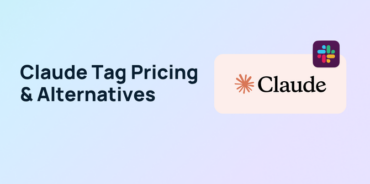 Claude Tag Pricing & Alternatives | GoSearch Blog